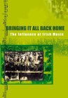 Bringing It All Back Home - Influence of Irish Music (1992)