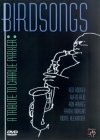 Birdsongs - A Tribute To Charlie Parker [1990]