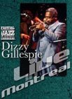 Dizzy Gillespie - Live In Montreal [2003]