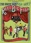 Reel Big Fish - Live At The House Of Blues