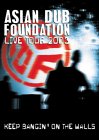 Asian Dub Foundation - Live Tour 2003 - Keep Bangin' On The Walls