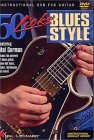 50 Licks - Blues Style Guitar