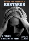 Songs For Miserable Bastards [2003]