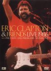 Eric Clapton And Friends - Live 1986