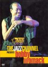 The Jazz Channel Presents Bobby Womack [2000]