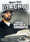 Mack 10 - Ghetto, Gutter And Gangsta [2003]