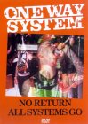 One Way System - No Return / All Systems Go [2003]