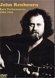 John Renbourn - Rare Performances 1965-1995