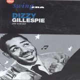 Dizzy Gillespie - the Swing Era [Spanish Import]