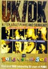 UK/DK: A Film About Punks And Skinheads [2003]