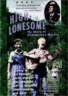 Various Artists - High Lonesome: the Story of Bluegrass
