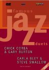 Famous Jazz Duets - Chick Corea And Gary Burton / Carla Bley And Steve Swallow