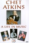 Chet Atkins - A Life In Music [2000]