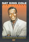Nat King Cole And Friends - The Unforgettable Collection [1989]