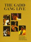 Gadd Gang: Live