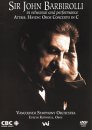 In Rehearsal & Performance (Barbirolli, Vancouver So)