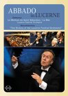 Abbado In Lucerne