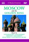 A Musical Journey - Moscow And The Golden Ring