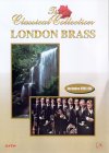 London Brass - The Classical Collection [1994]