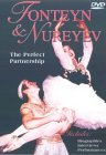 Fonteyn And Nureyev - The Perfect Partnership [1985]