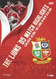 The Lions - 2005 Match Highlights - Explosive Action: The Lions In New Zealand