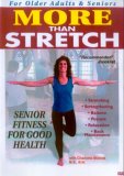 More Than Stretch - Senior Fitness For Good Health