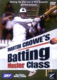 Martin Crowe's Batting Master Class