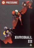 Pressure - Euroball III