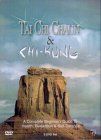 Tai Chi Chaun And Chi-Kung