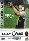 Clay Coach 3 - Rabbits And Crossers