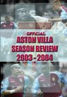 Aston Villa - Official Season Review 2003/2004
