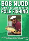Bob Nudd - Guide To Successful Pole Fishing