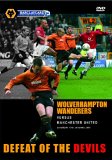 Wolverhampton Wanderers FC vs Manchester United - Defeat Of Devils [2004]