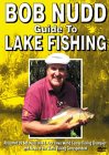 Bob Nudd - Guide To Lake Fishing