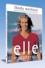 Elle Macpherson - The Body Workout