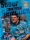 Coventry City - The Goalden Years