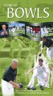 The Story Of Bowls