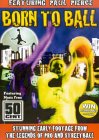 Born To Ball [2003]