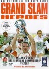 Grand Slam Heroes - England's 2003 RBS 6 Nations Championship Victory