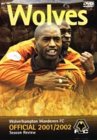 Wolverhampton Wanderers FC - Season Review 2001/02 [2002]
