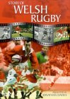 The Story Of Welsh Rugby [2002]