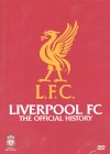 Liverpool - The Official History