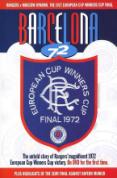 Rangers: Barcelona '72