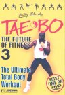 Billy Blanks' Tae-Bo - Vol. 3
