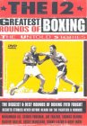 12 Greatest Rounds Of Boxing