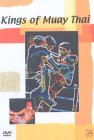 Kings Of Muay Thai Boxing - Vol. 1 [2001]