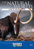 The Natural World - Land Of The Mammoth