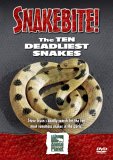 Snake Bite - Ten Deadliest Snakes