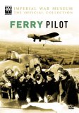 Imperial War Museum - Ferry Pilot