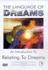 The Language Of Dreams - Vol. 1 - Relating To Dreams